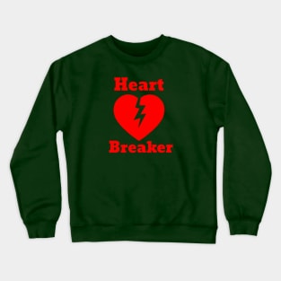 Heart Breaker Crewneck Sweatshirt